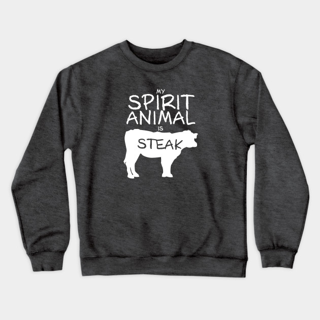 Spirit Animal - Steak